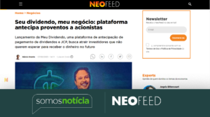 Meu Dividendo: a plataforma antecipa proventos a acionistas